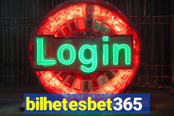 bilhetesbet365