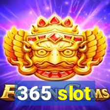 365 slot