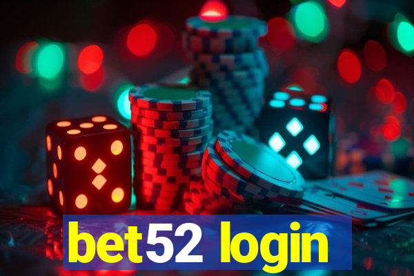 bet52 login