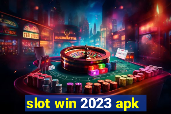 slot win 2023 apk