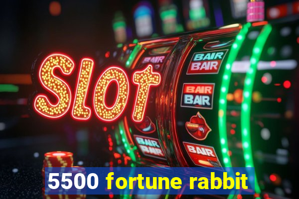 5500 fortune rabbit