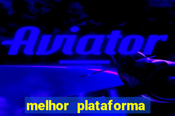 melhor plataforma de jogo online