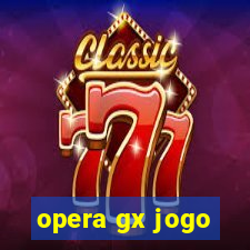 opera gx jogo