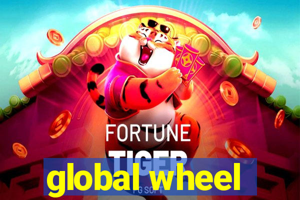 global wheel