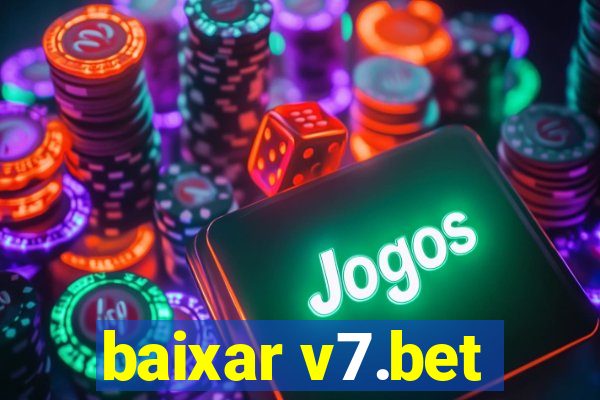 baixar v7.bet