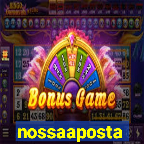 nossaaposta