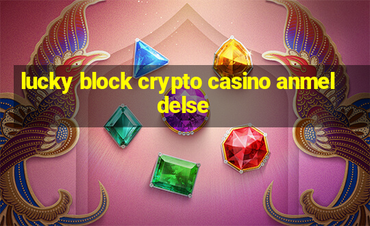 lucky block crypto casino anmeldelse