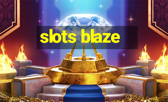 slots blaze