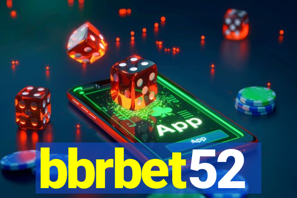 bbrbet52