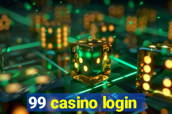 99 casino login