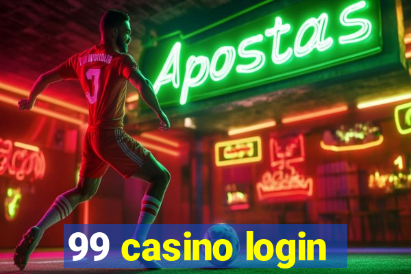 99 casino login