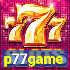 p77game