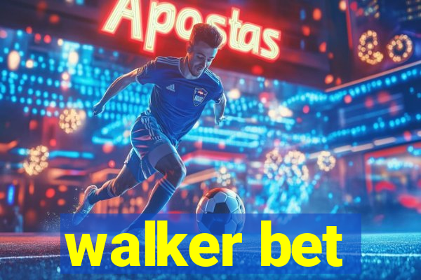 walker bet