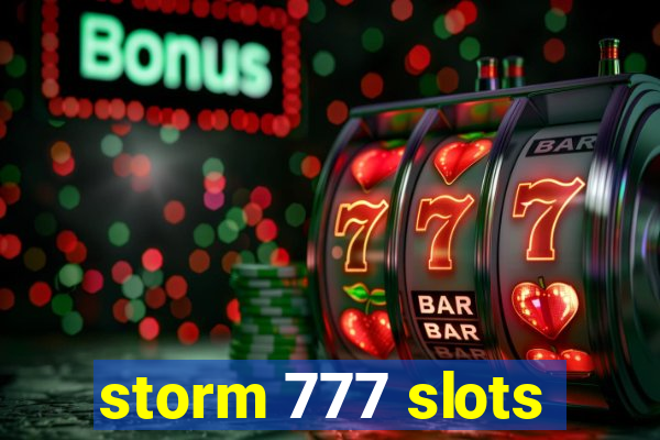 storm 777 slots