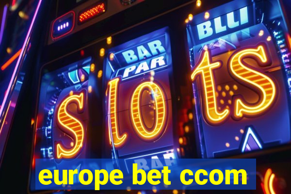 europe bet ccom