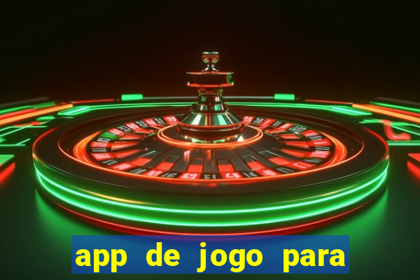 app de jogo para ganhar dinheiro