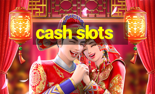 cash slots