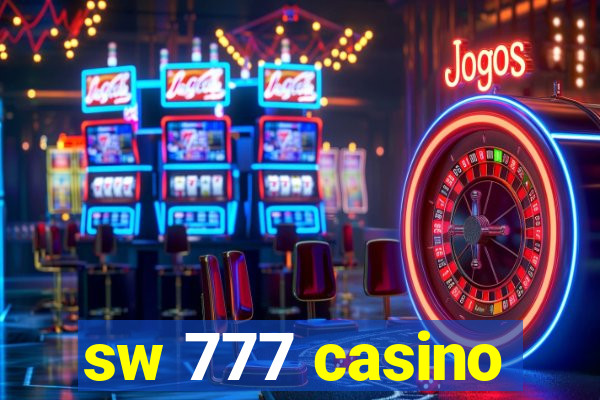 sw 777 casino