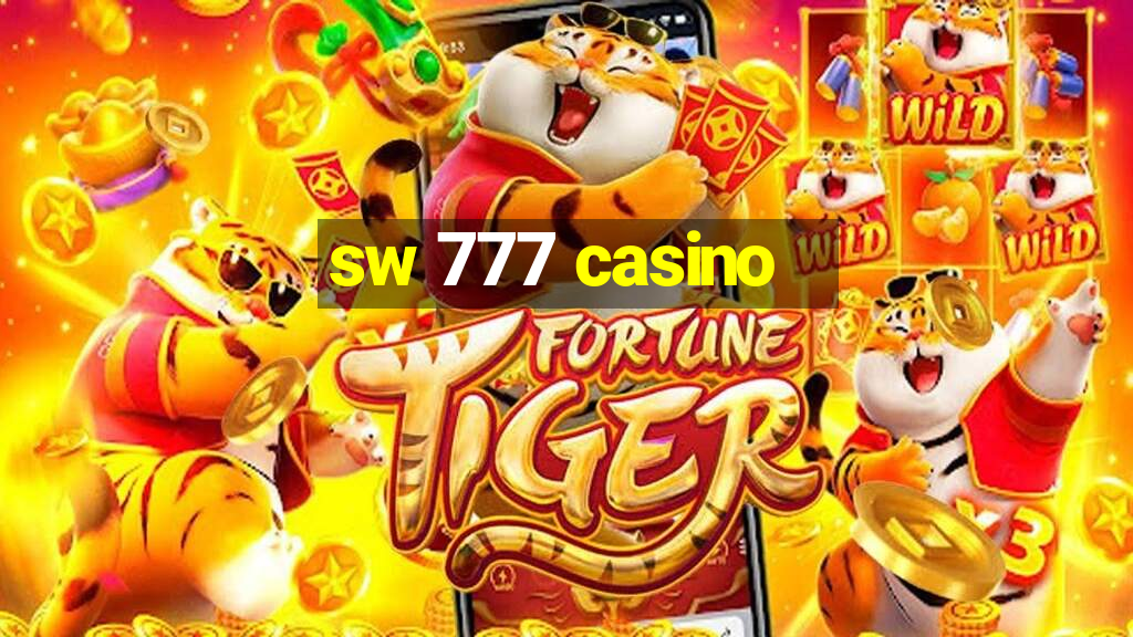 sw 777 casino