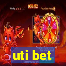 uti bet