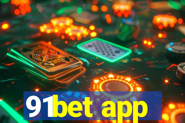 91bet app