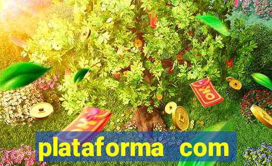 plataforma com bonus de cadastro