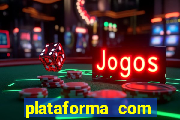 plataforma com bonus de cadastro