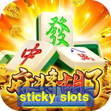 sticky slots