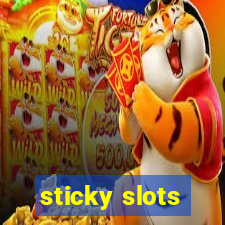 sticky slots