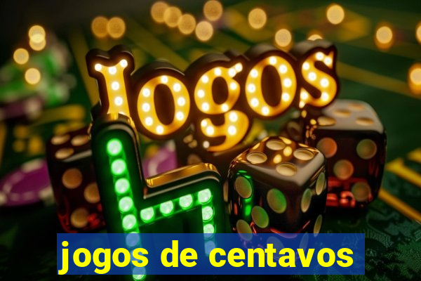 jogos de centavos