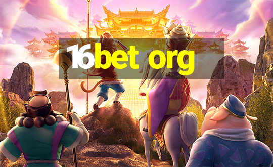 16bet org