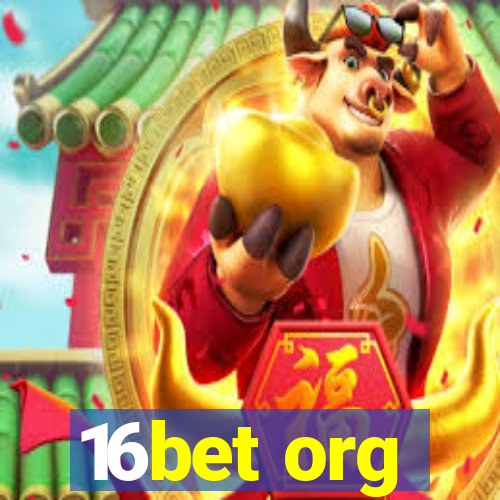 16bet org