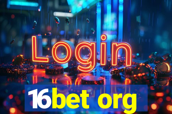 16bet org