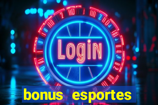 bonus esportes estrela bet