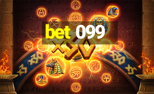 bet 099