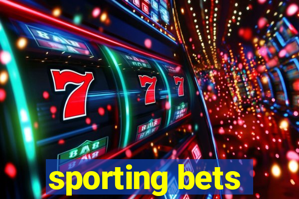 sporting bets