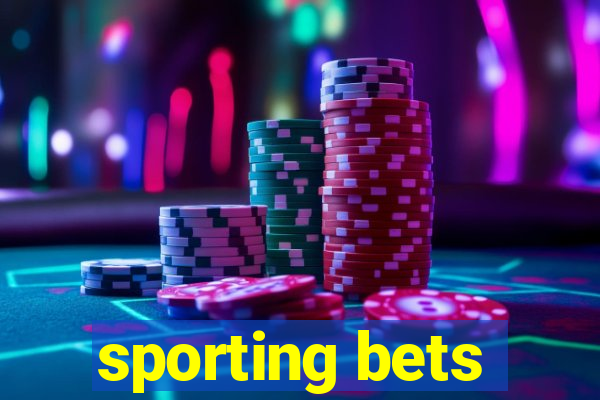 sporting bets