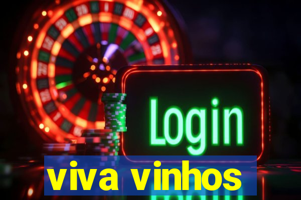 viva vinhos