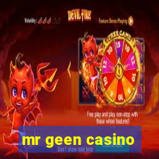 mr geen casino