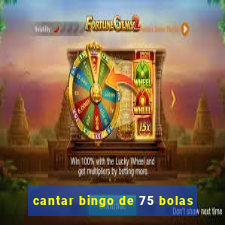 cantar bingo de 75 bolas