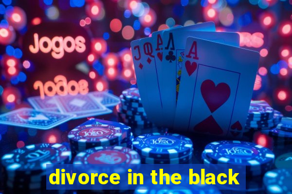 divorce in the black