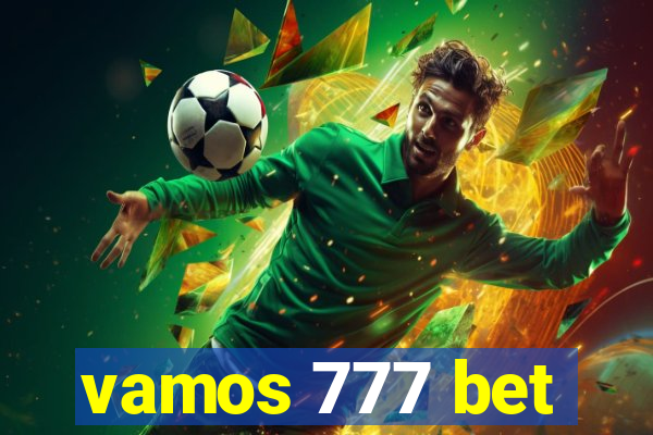 vamos 777 bet