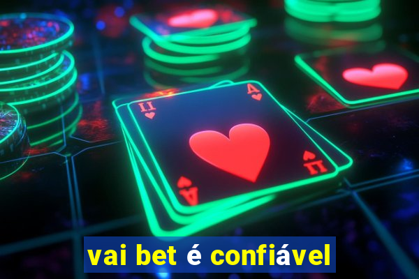 vai bet é confiável