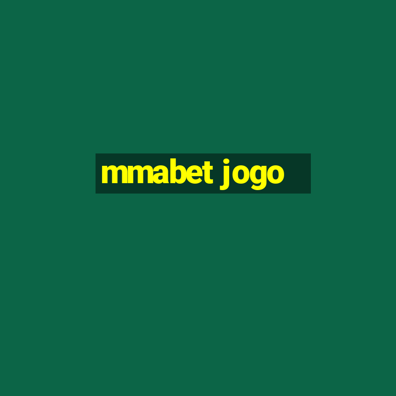 mmabet jogo