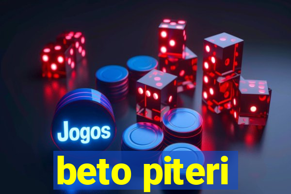 beto piteri