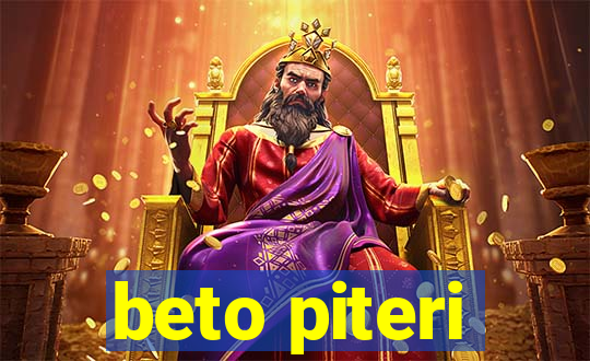 beto piteri