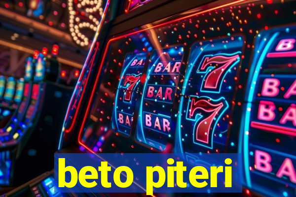 beto piteri