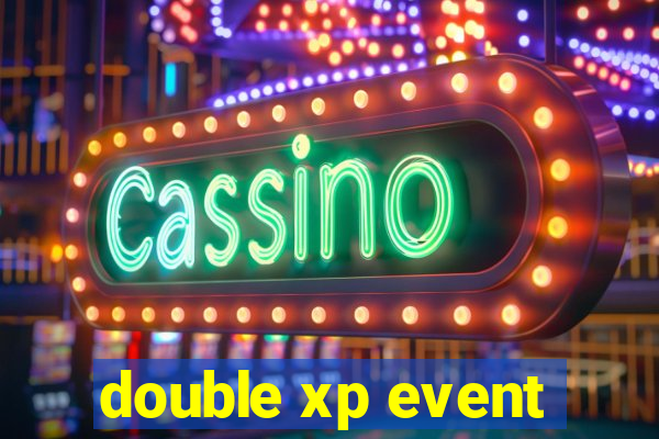 double xp event