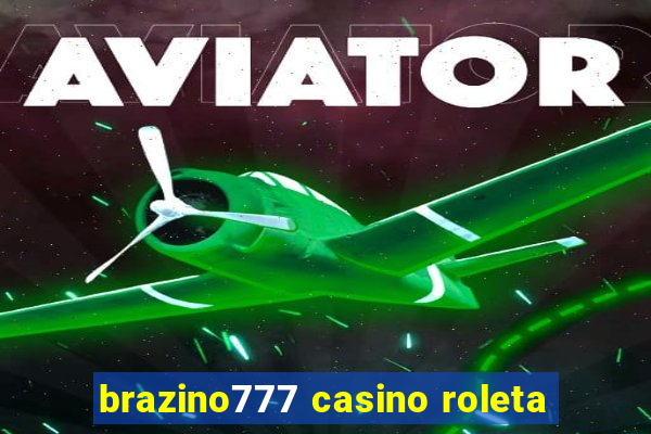 brazino777 casino roleta