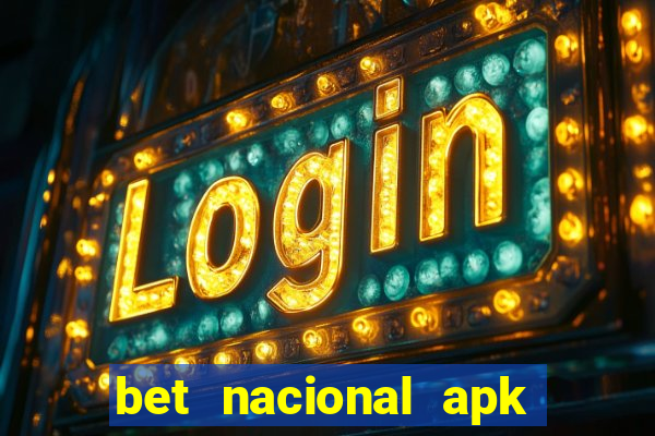 bet nacional apk download atualizado